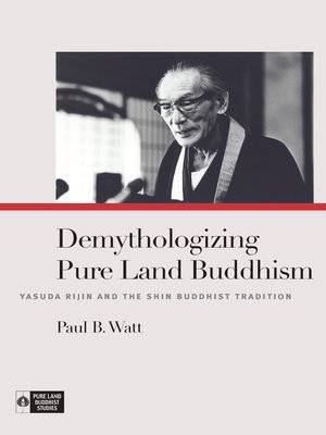 cover image of Demythologizing Pure Land Buddhism